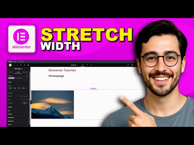 How to Stretch Image to Full Width in Elementor - Full Guide (2026)