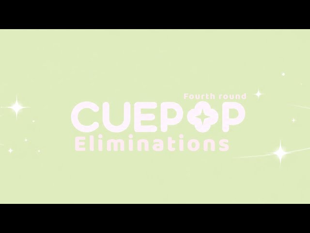 CUEPOP [[‼️ELIMINATION‼️]] (4)