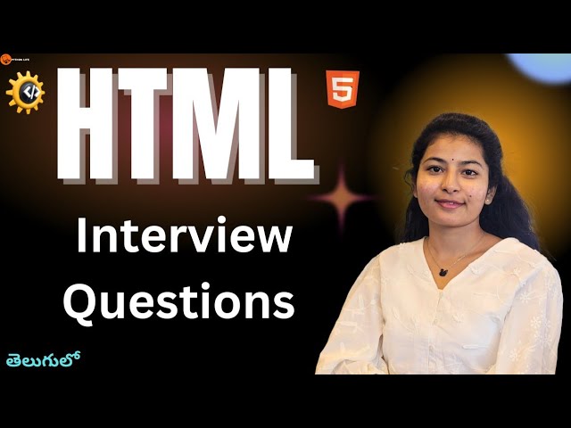 HTML Interview Questions Telugu