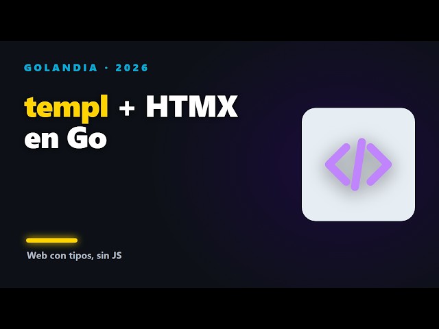 Tu primera web con templ + HTMX en Go (2026)