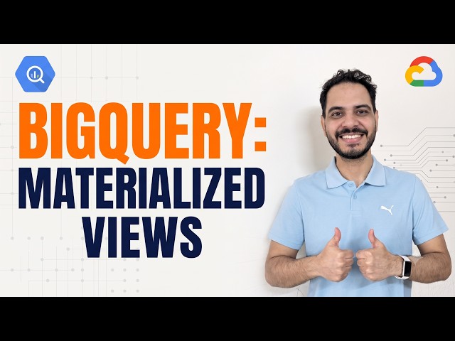 Google Cloud BigQuery: Materialized Views