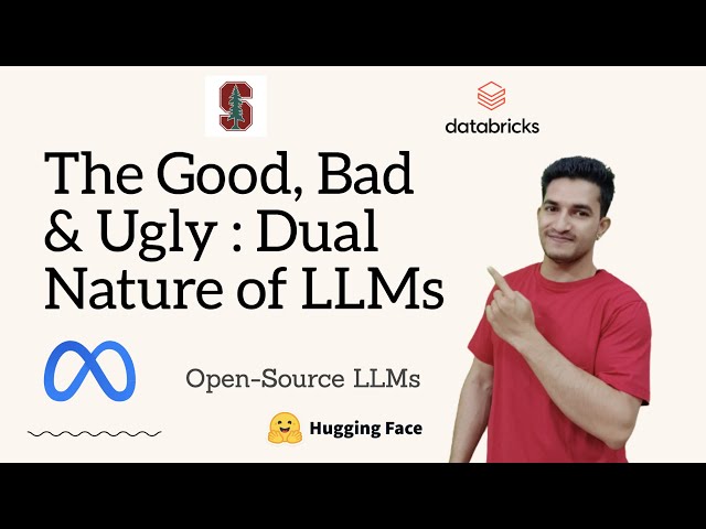 The Good, the Bad, & the Ugly : Exploring the Dual Nature of Conversational LLMs | Open-Source LLMs
