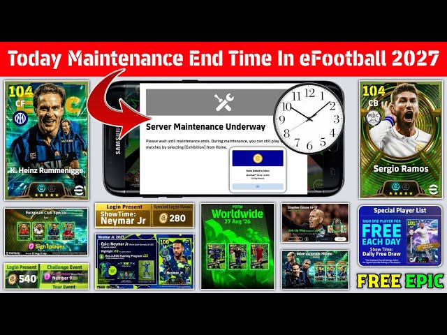 Maintenance End Time Today In eFootball 2027 Mobile | Pes Server Maintenance | Maintenance End Time