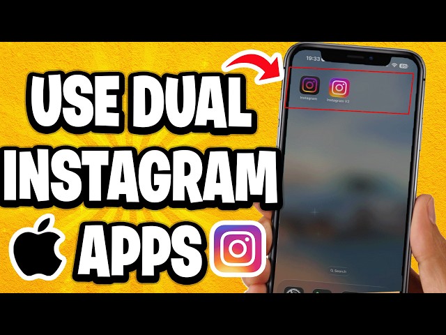 How to Use Dual Instagram Apps on iPhone?