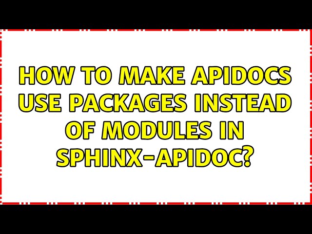 How to make apidocs use packages instead of modules in sphinx-apidoc?