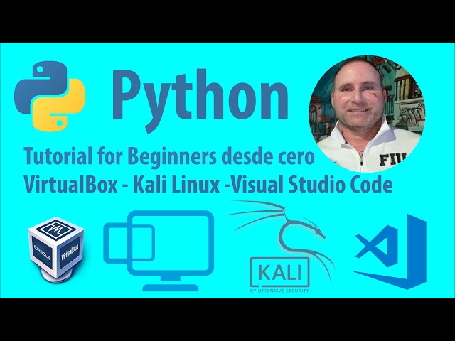 How to Install Kali Linux 2021en virtual Machine VirtualBox  Visual Studio Code Python Tutorial