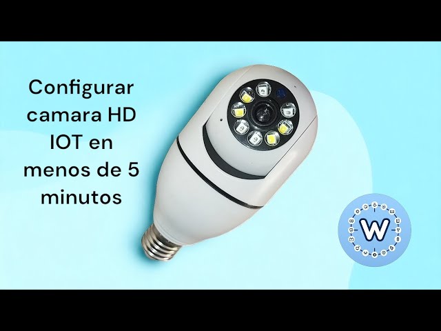 Configure HD IoT camera (In less than 5 minutes)