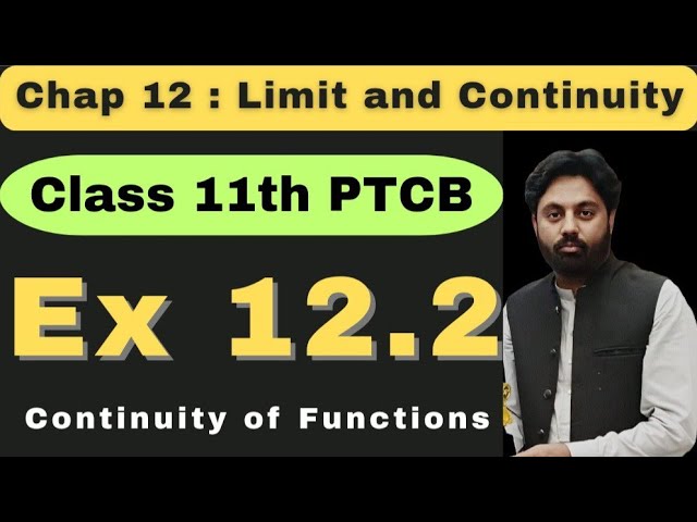 Exercise 12.2 Chapter 12 Class 11 Math New Book 2025 | Punjab Board | Continuity of Functions 
