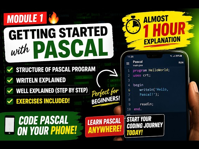 Pascal Programming for Beginners | Module 1: Getting Started with Pascal