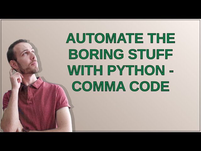 Codereview: Automate the boring stuff with python - Comma Code