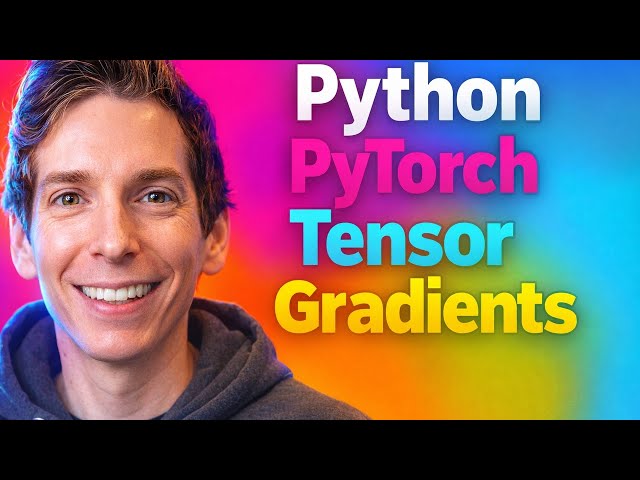 Python Pytorch Tensor Gradients