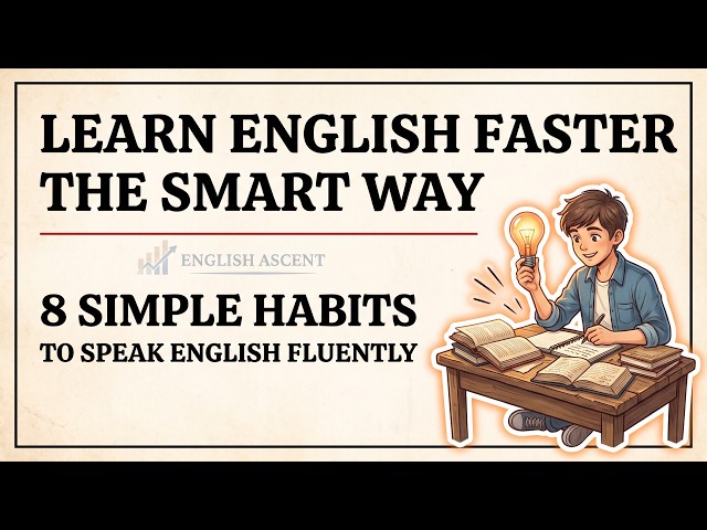 Smart English Learning Tips | How to Learn English Faster and Better for Beginners | Learn English