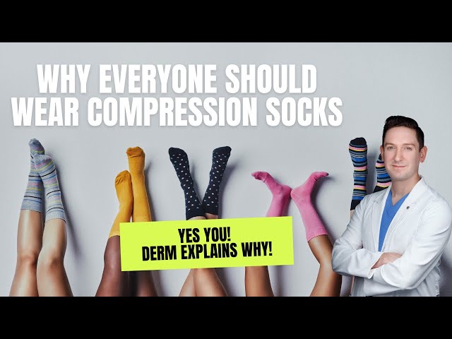 Derm explains why YOU should be wearing COMPRESSION SOCKS (and how to put them on fast) #compression