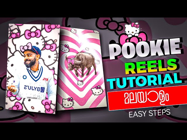 Pookie Reels Video Editing Tutorial Malayalam Trending Pookie Reels Video Edit Tutorial Capcut Edit