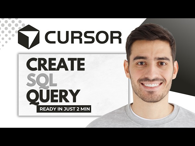 How To Create A SQL Query Using Cursor AI (Full Guide)