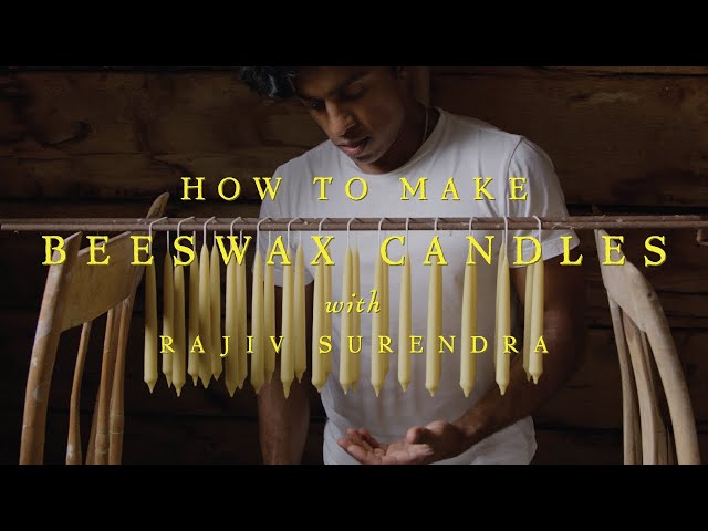HOW TO MAKE BEESWAX TAPER CANDLES with Rajiv Surendra