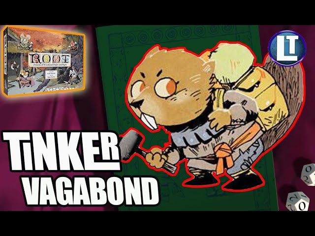 ROOT - TINKER Vagabond STRATEGY / Root BOARD GAME / PLAY BY PLAY Strategy Guide