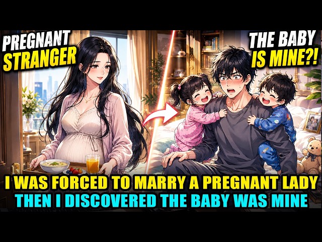 Forced To Marry A Pregnant Lady—Then I Discovered The Baby Was Mine! 😱❤️