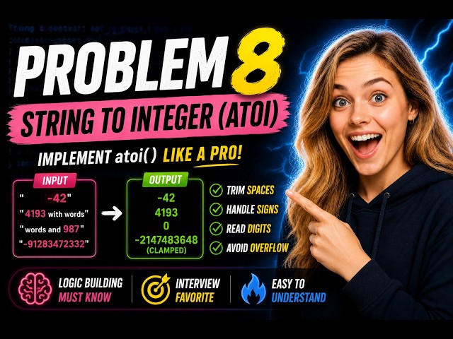 String to Integer | Leetcode problem 8 | Technical interview preparation