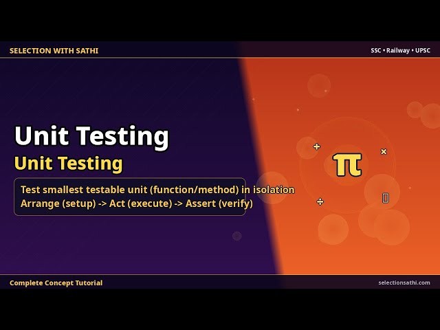 Unit Testing | Unit Testing | Selection With Sathi