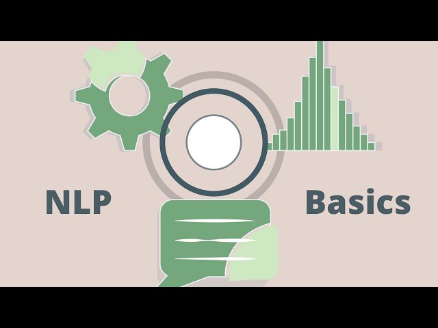 A Quick Tutorial on NLP Basics