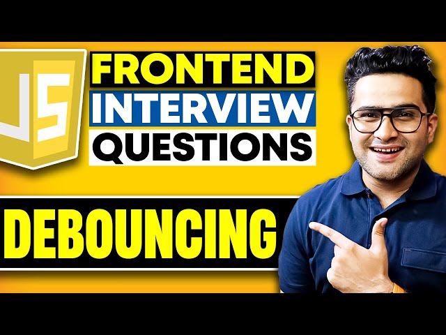 Debouncing in JavaScript | Frontend Interview Question ⭐ @TechnicalSuneja