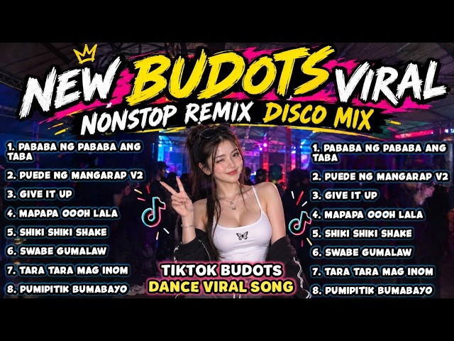 NEW VIRAL BUDOTS DISCO REMIX - NONSTOP TIKTOK DANCE TREND PARTY MIX 2026