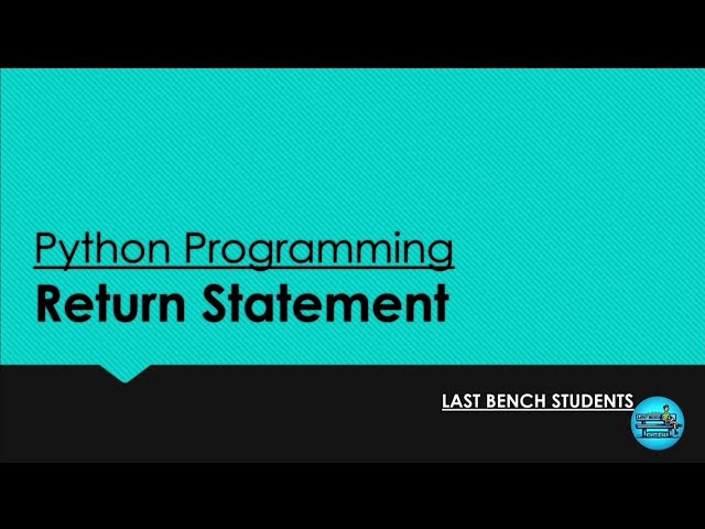 Return Statement in Python | More useful content in description 👇| @LastBenchStudents3 #video