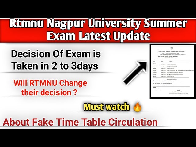 RTMNU Summer Update|| Decision is Taken in 2to3 days || Fake Time Table Circulation || Must Watch
