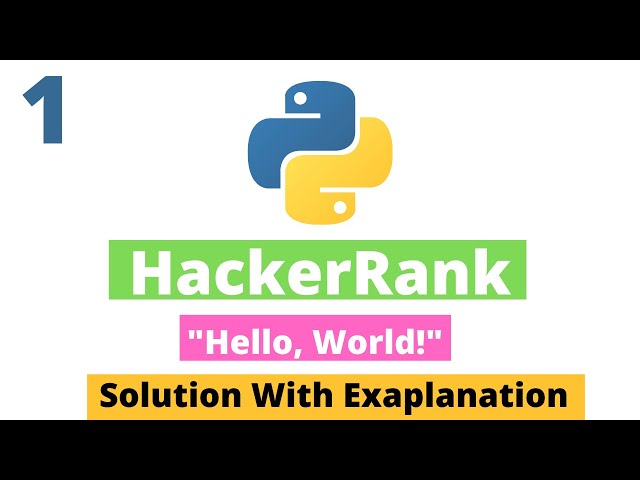 1 : "Hello World!" in Python3 | Hackerrank Python Solutions