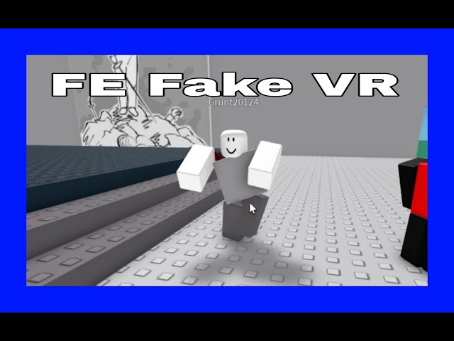 Roblox FE fake VR tutorial/how to Fake VR
