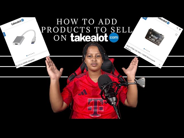 How to Add Products To Sell on TAKEALOT