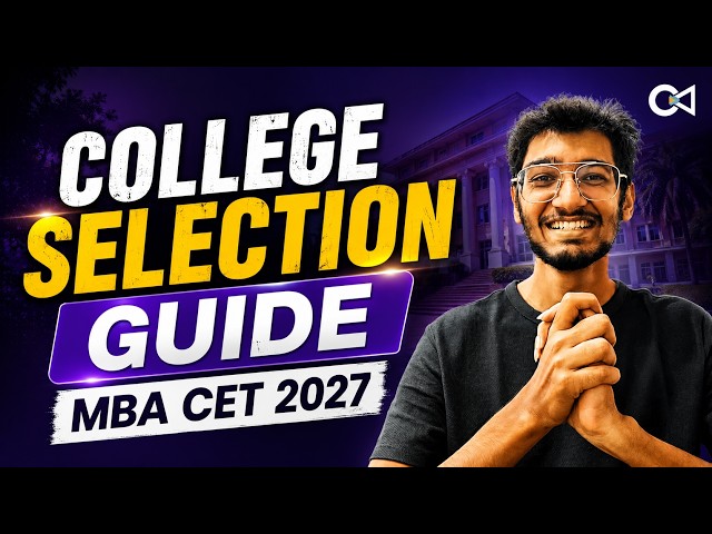 MBA CET 2027: Complete College Selection Guide (No Confusion!)