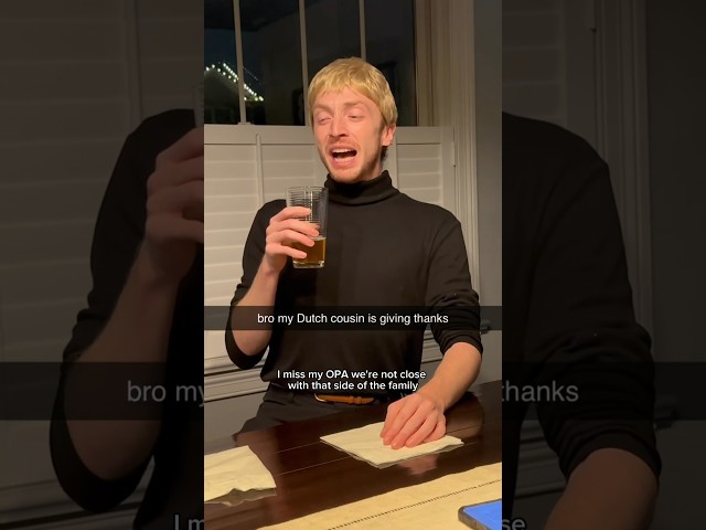 bro my Dutch cousin is giving thanks 🦃