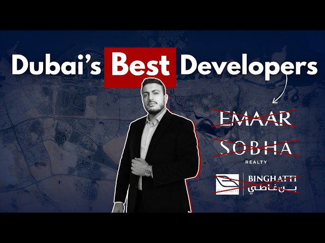 Dubai’s Best Developers Aren’t Who You Think