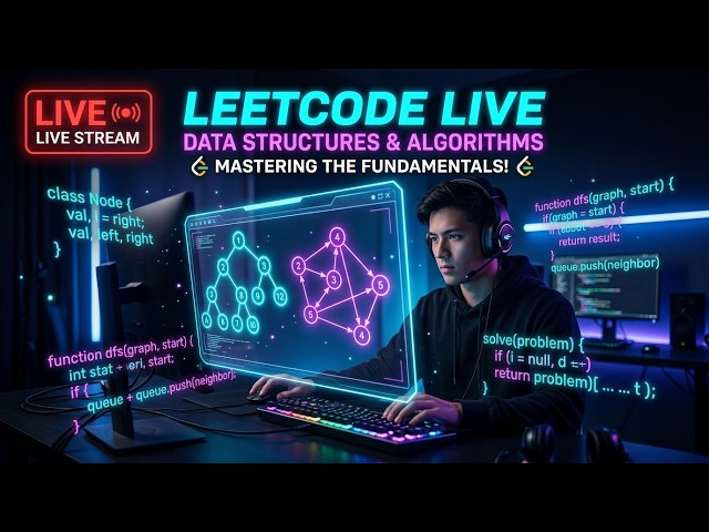 🔴 LIVE: LeetCode Data Structures & Algorithms Practice ( No Talking...)