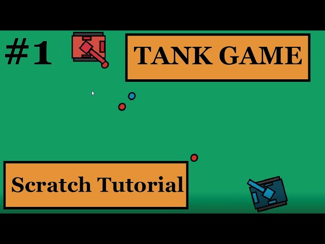 How to Make A Tank Shooter Game in Scratch (Part 1)