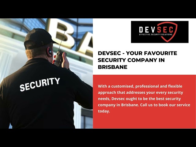 Highly professional and reputable security company in Brisbane