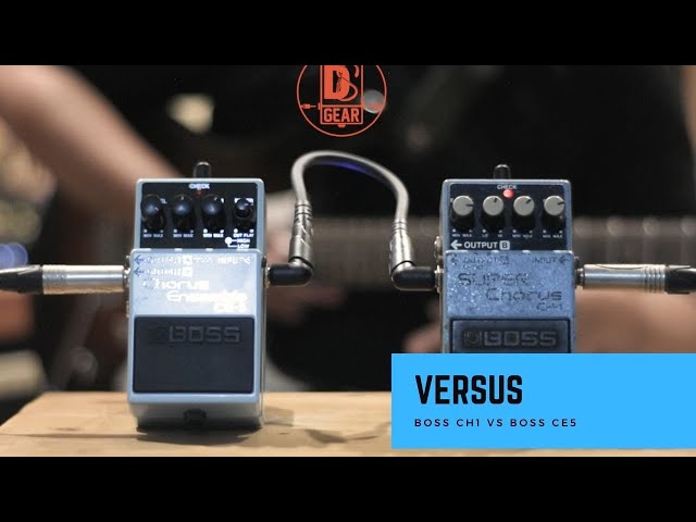 BOSS CH-1 VS BOSS CE-5