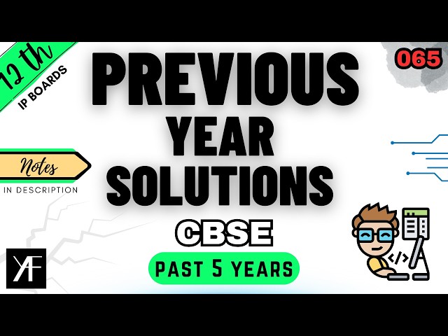 Class 12 Informatics Practices | Code 065 | Previous Year Questions | One Shot  | BOARDS 2025-26