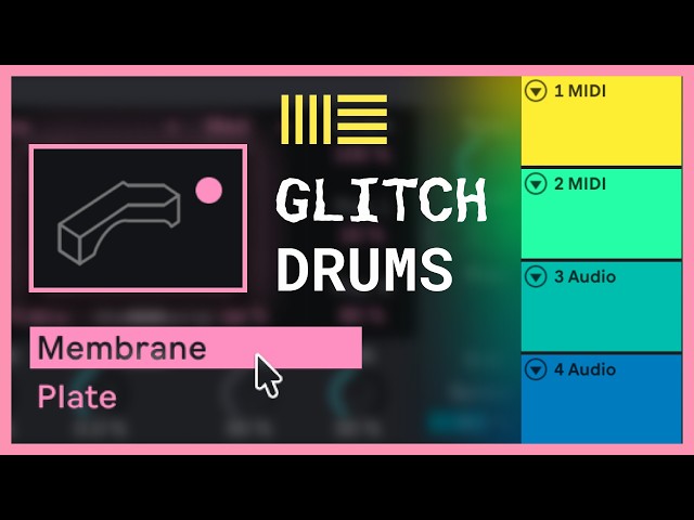glitchy drum techniques in Ableton