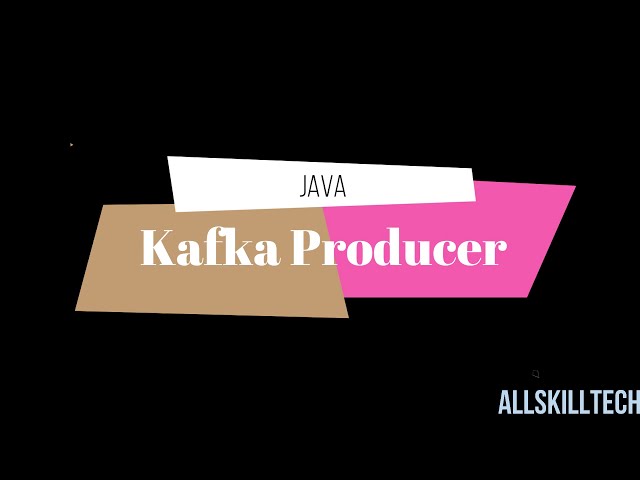 Apache Kafka Producer JAVA Example