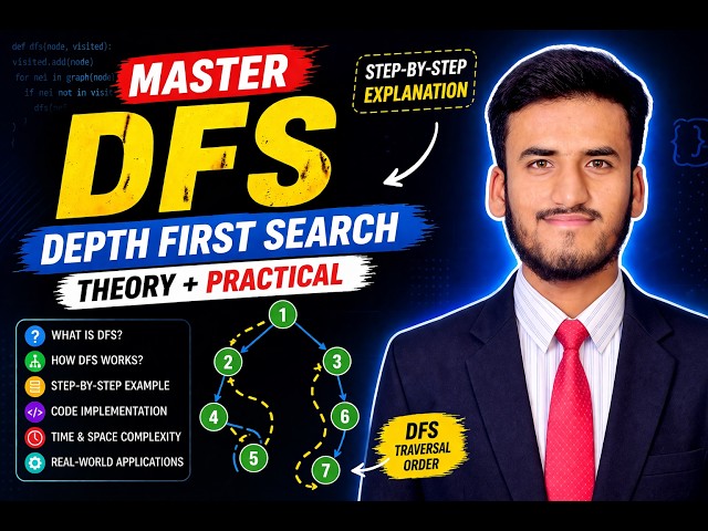 Depth First Search (DFS) | Theory + Practical Implementation (Step-by-Step) 🔥