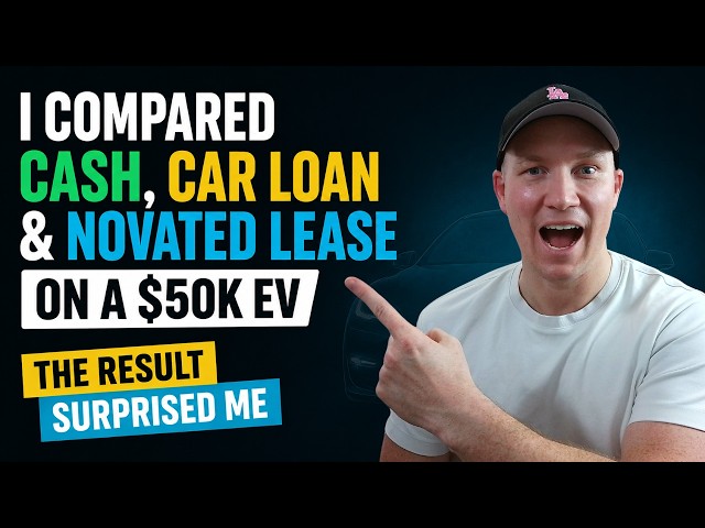 I Compared Cash, Car Loan & Novated Lease on a $50K EV. The Result Surprised Me