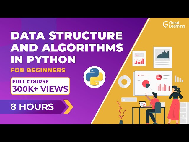 Data Structures and Algorithms in Python for Beginners - 2023 | Great Learning