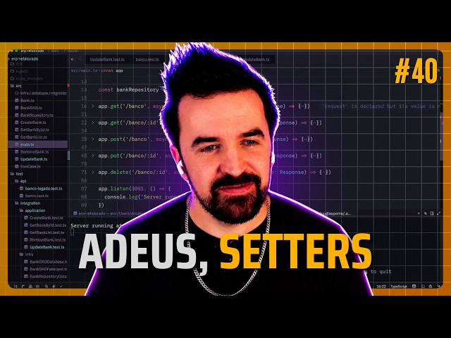 Refatoração do ERP na Prática #40. Adeus Setters na Entidade Bank | TDD, Build in Public