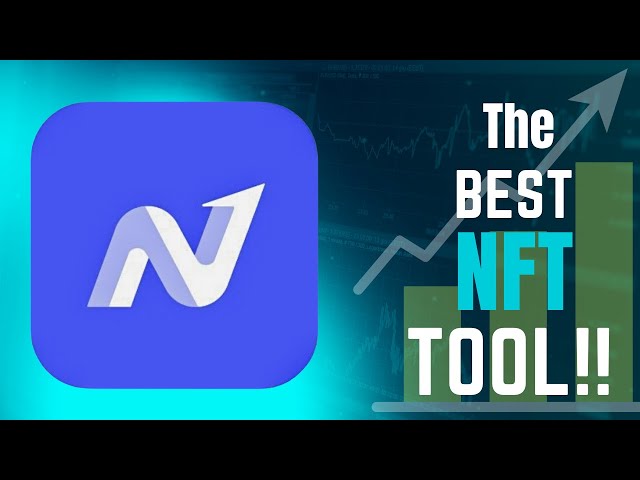 The Best NFT Tool To Maximize Profits