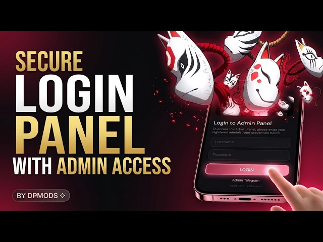 🚀 Ultimate DPMods Login Panel | Username & Password | 21+ Interactive Themes & Video UI | Free