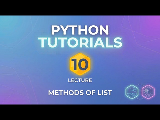 Lecture 10 | Methods of list