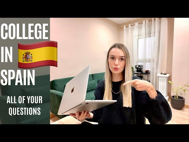 ALL of your questions to go to university in Spain (as a foreigner)